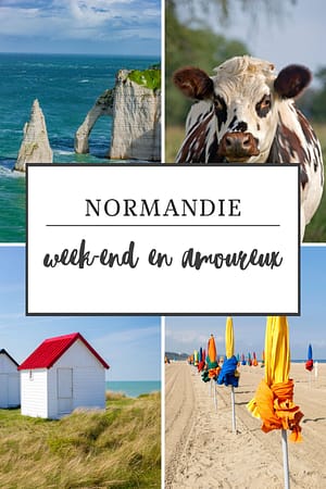 Mes meilleures adresses pour un week-end en amoureux en NORMANDIE en bord de mer. 16 Normandie : mes adresses pour un week-end en amoureux
