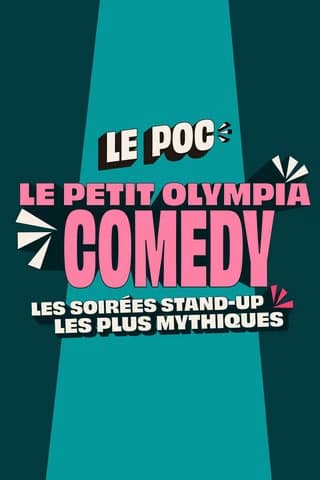 Au Petit Olympia, préparez-vous à réveiller vos samedis ! 5 le POC Petit Olympia comedy affiche