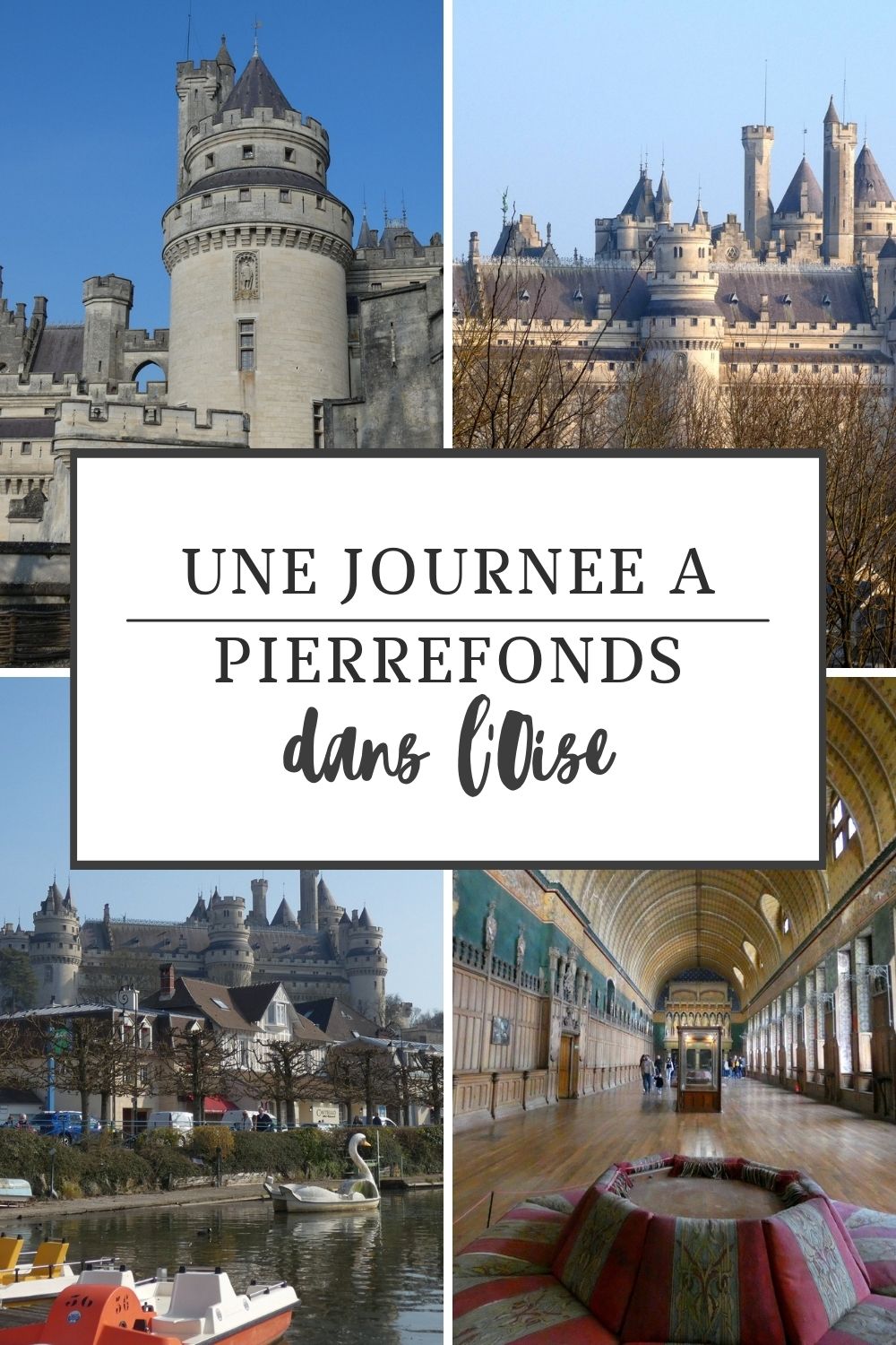 Pierrefonds : un village, un château, un lac. 13 une journée à Pierrefonds