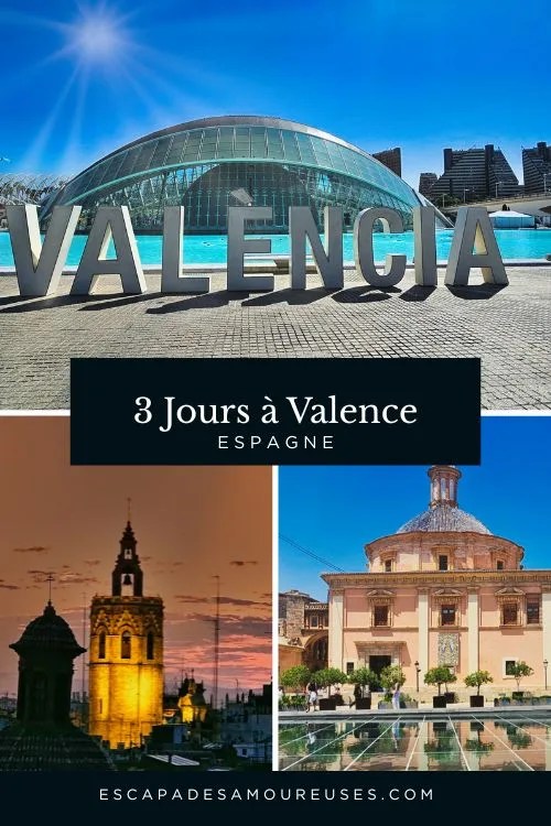Que faire à Valencia en 3 jours ? Itinéraire complet + conseils 35 3 jours à Valencia Escapades amoureuses épingle pinterest
