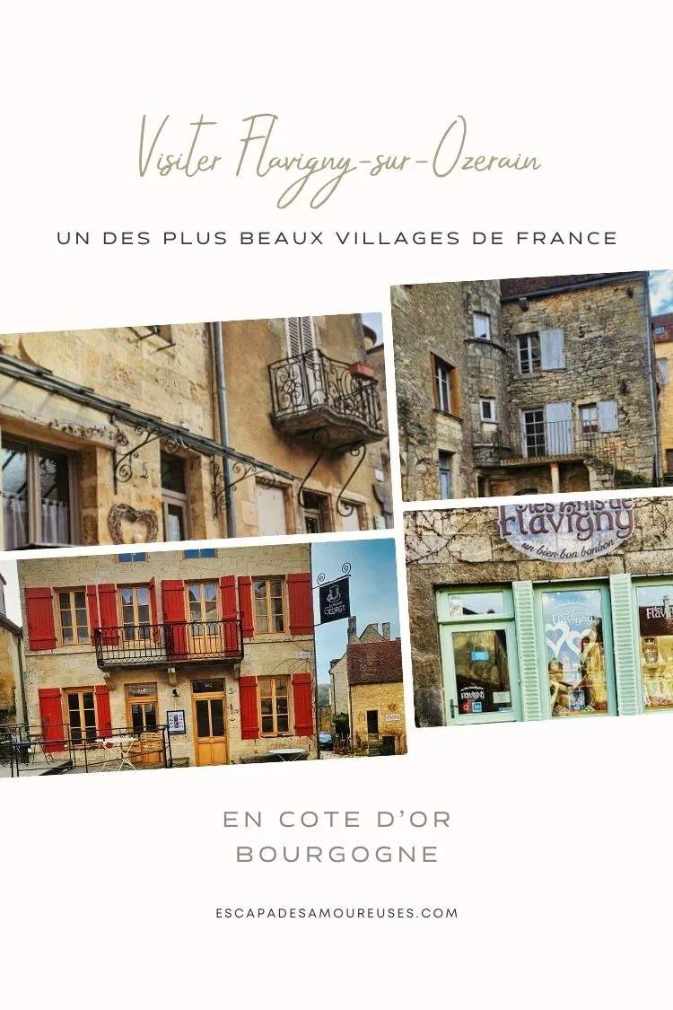 Visiter Flavigny-sur-Ozerain : plus beau village de Bourgogne 22 Visiter Flavigny sur Ozerain